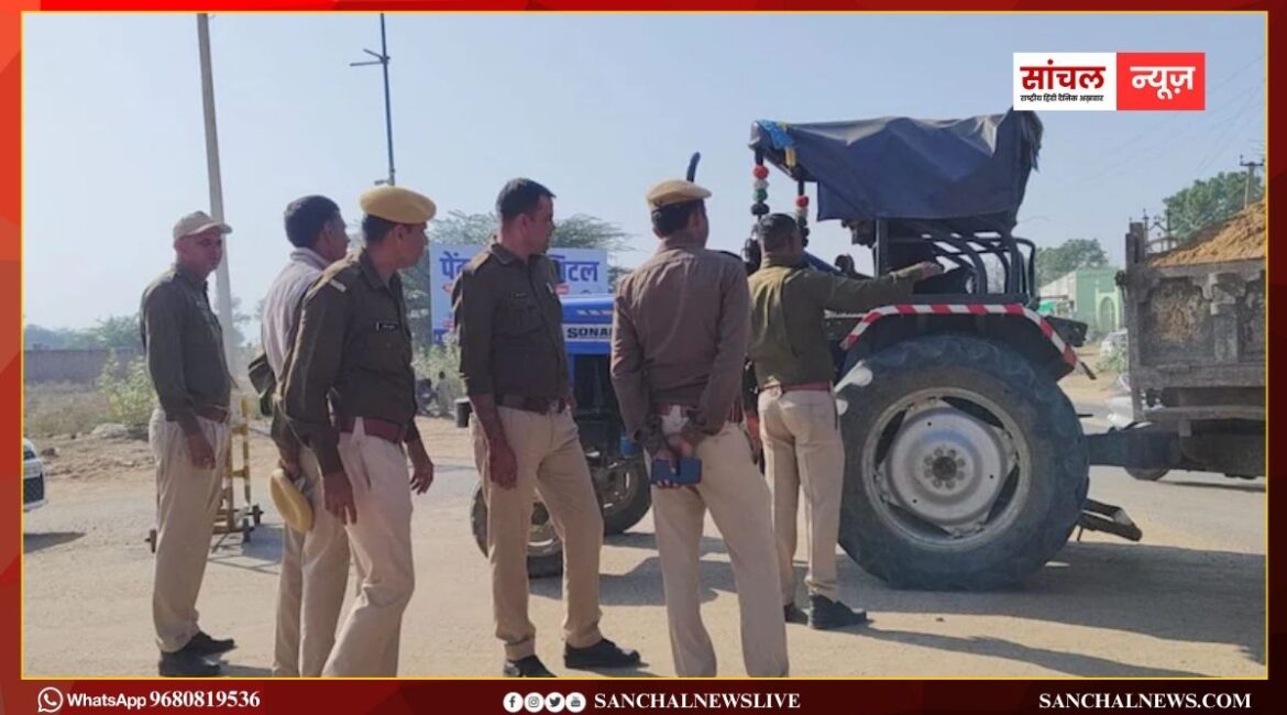 ‘किसान ट्रैक्टर मार्च’, चूरू से जयपुर तक जगह-जगह पुलिस जाब्ता तैनात