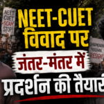 NEET-CUET विवाद पर जंतर-मंतर में प्रदर्शन की तैयारी, ‘कॉकरोच जनता पार्टी’ ने जारी की एडवाइजरी